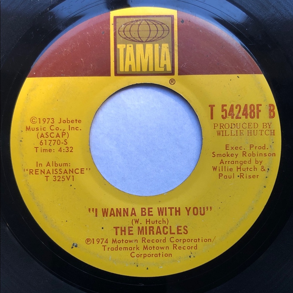 The Miracles Vinyl 45 Record I Wanna Be With You/Do It Baby Soul Music ‘74